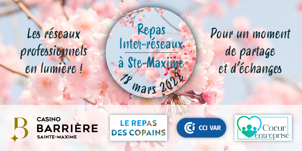 Repas inter-réseaux du 18/03/2022 à Sainte-Maxime (Casino Barrière)